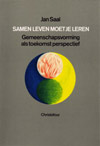 Samen leven moet je leren