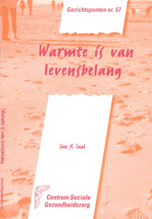 Warmte is van levensbelang