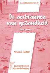 De oerbronnen van gezondheid