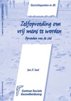 Zelfopvoeding om vrij mens te worden