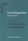 Grenzen aan de automatisering